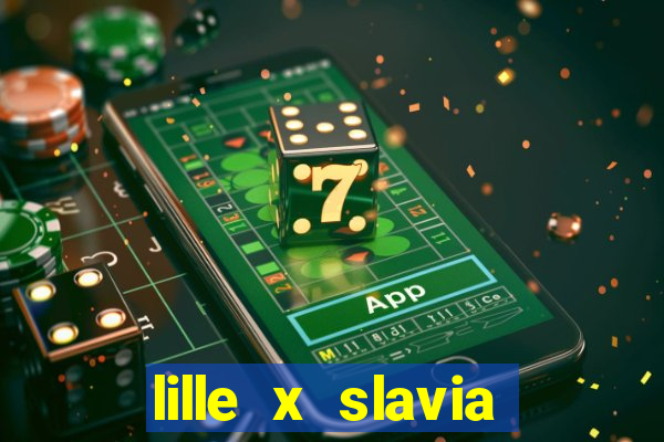 lille x slavia praga palpite
